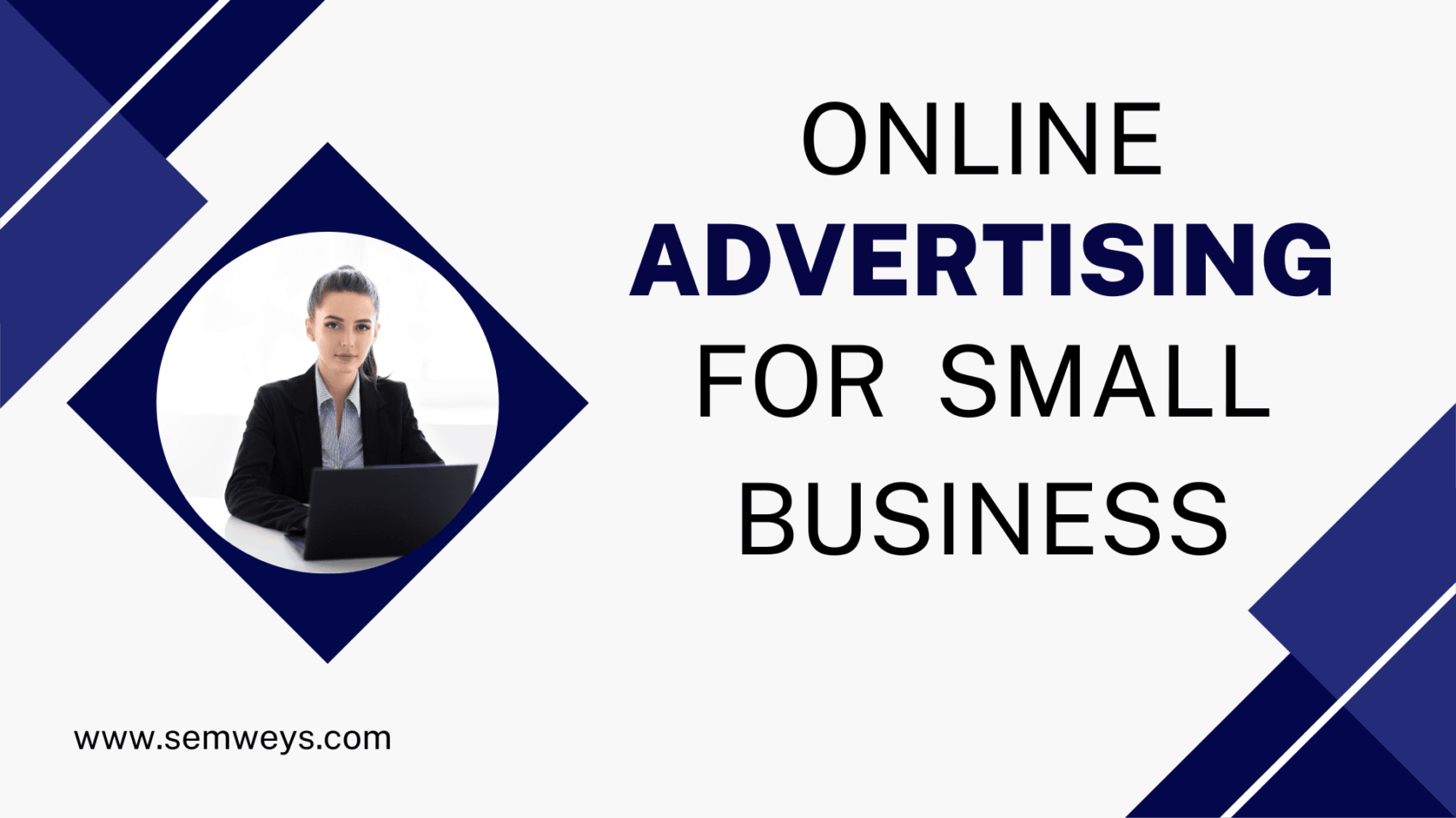 Online Advertising for Small Business